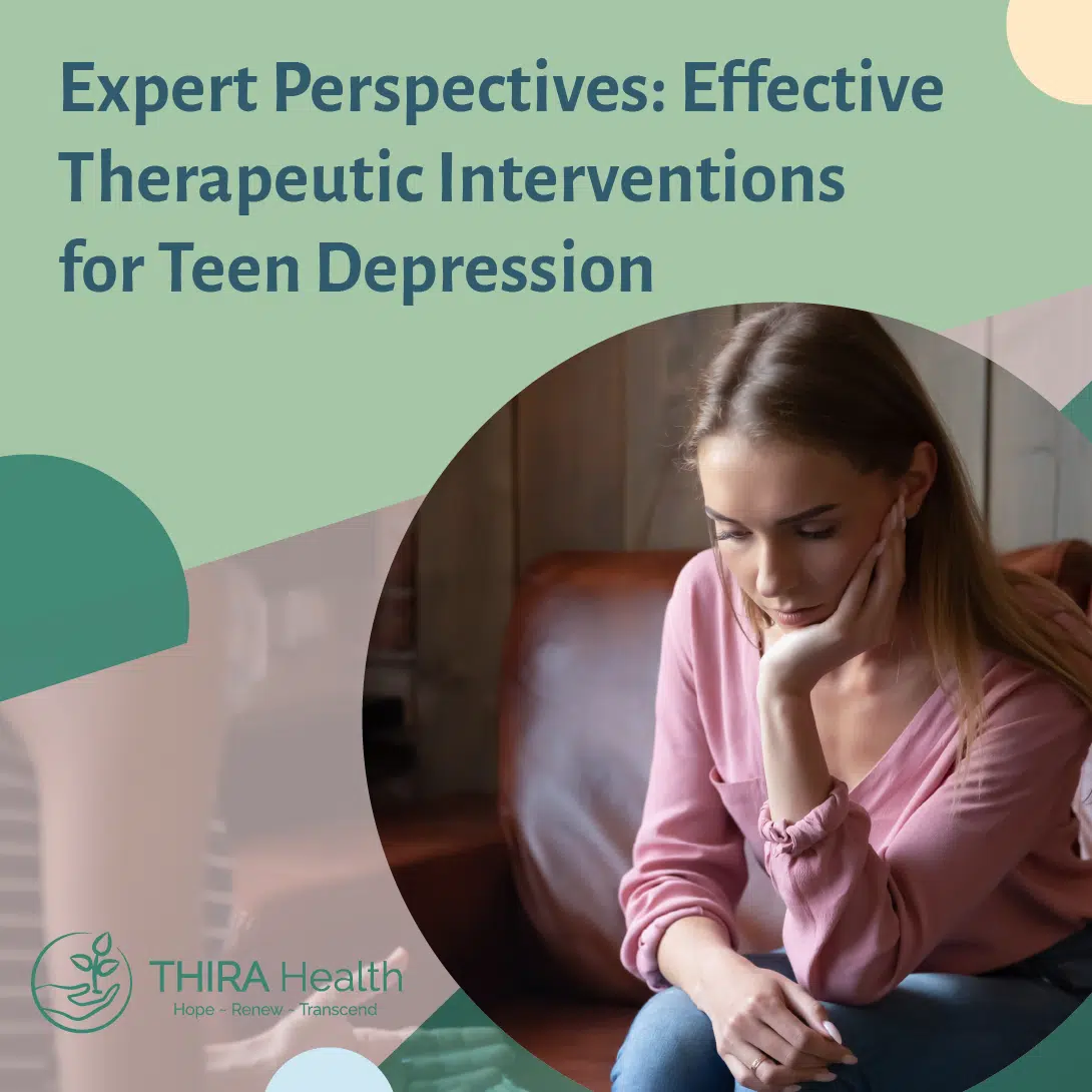 Therapeutic Interventions for Teen Depression