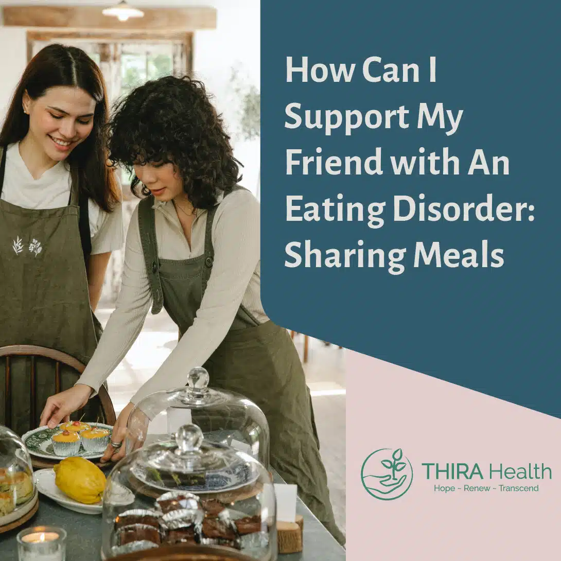 supporting a friend with eating disorder
