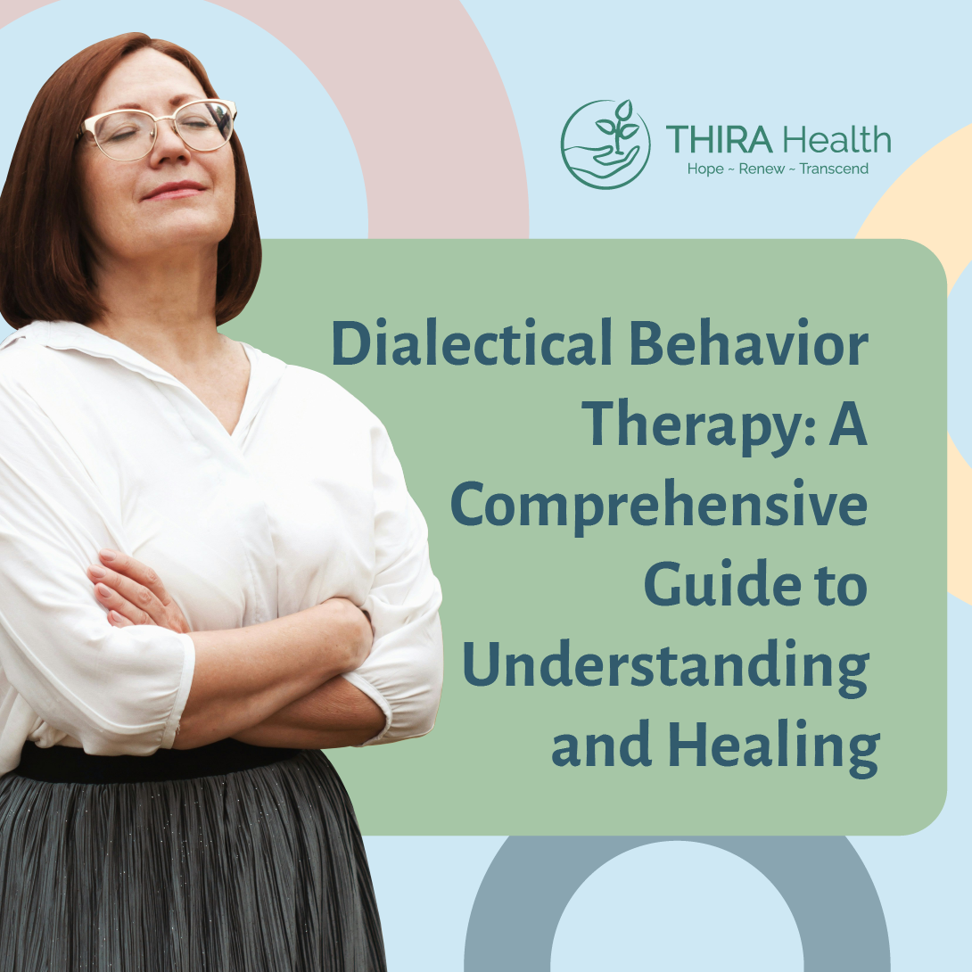 Dialectical Behavior Therapy