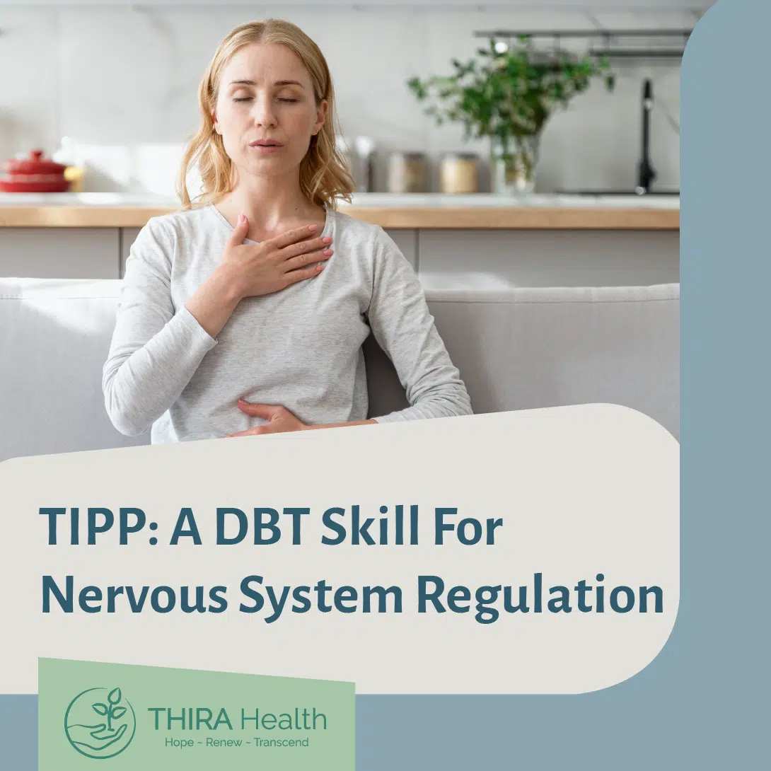 TIPP A DBT Skill For Nervous System Regulation